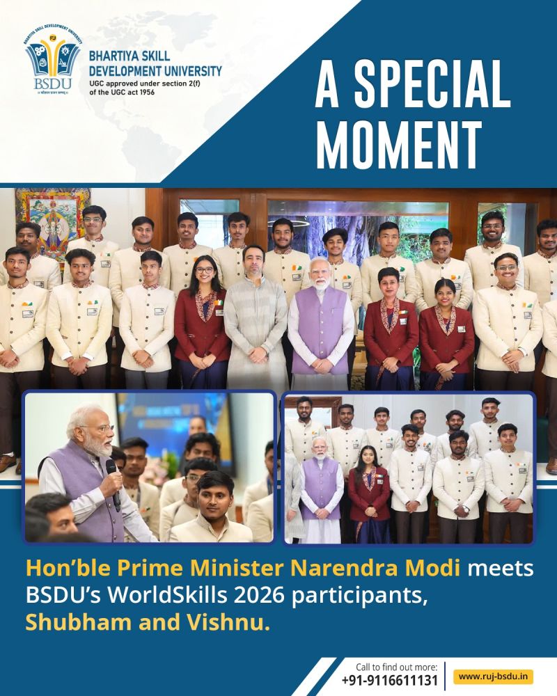 Proud moment for Bhartiya Skill Development University (BSDU)